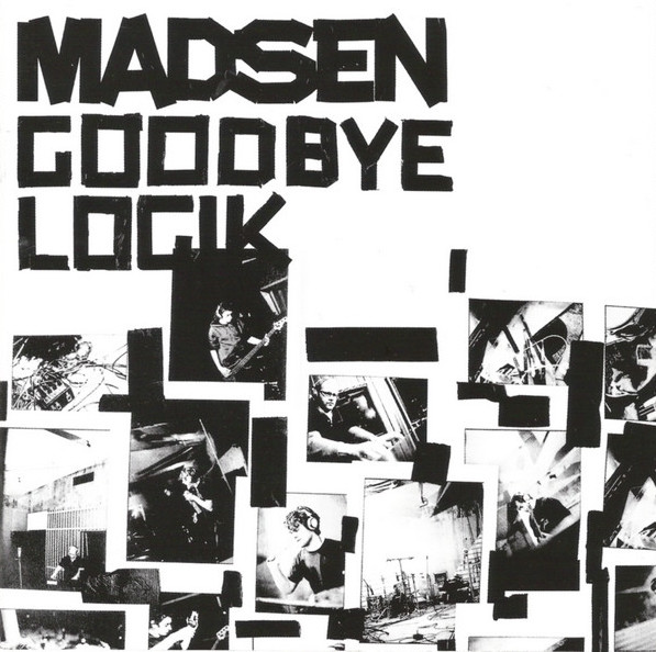 Madsen – Goodbye Logik